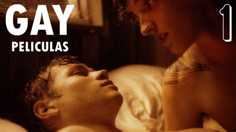 gay cine español|Películas y cortos del cine gay que puedes ver en YouTube.